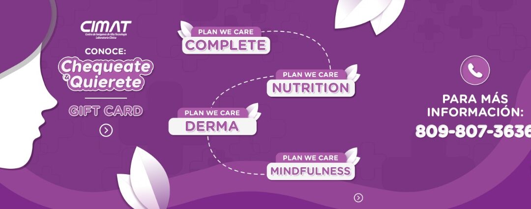 CIMAT lanza campaña “Chequéate y quiérete” dedicada a la mujer